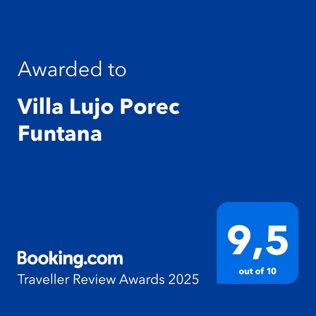 Villa Lujo Porec Фунтана Екстериор снимка